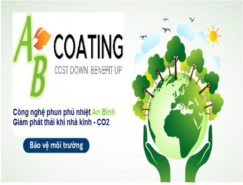 Công nghệ phun phủ nhiệt An Bình góp phần giảm phát thải khí nhà kính CO2